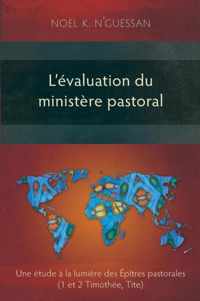 L'Evaluation du Ministere Pastoral