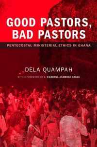 Good Pastors, Bad Pastors