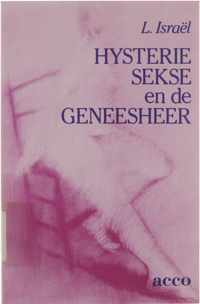 Hysterie, sekse en de geneesheer