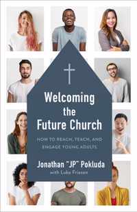 Welcoming the Future Church