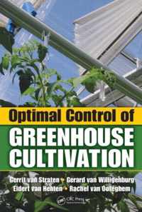 Optimal Control of Greenhouse Cultivation