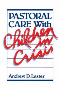 Pastoral Care with Children in Crisis