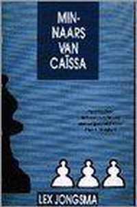 DE MINNAARS VAN CAÏSSA