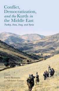 Conflict, Democratization, and the Kurds in the Middle East