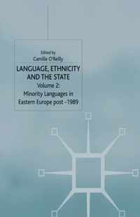 Language, Ethnicity and the State, Volume 2