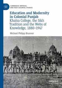 Education and Modernity in Colonial Punjab