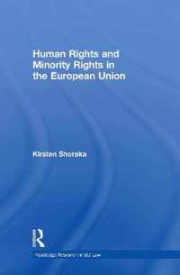 Human Rights and Minority Rights in the European Union