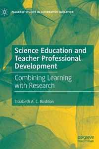 Science Education and Teacher Professional Development