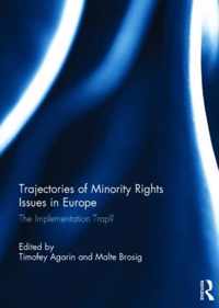 Trajectories of Minority Rights Issues in Europe