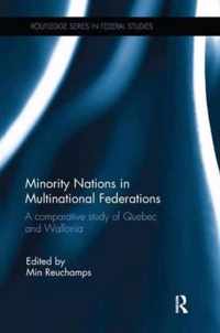 Minority Nations in Multinational Federations