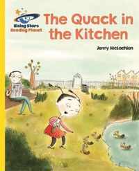 Reading Planet - The Quack in the Kitchen - Yellow