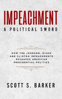 Impeachment-A Political Sword