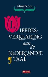 Liefdesverklaring aan de Nederlandse taal