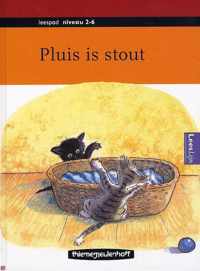 Pluis is stout