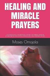 Healing and Miracle Prayers