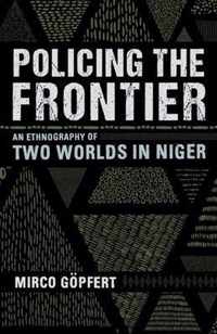 Policing the Frontier