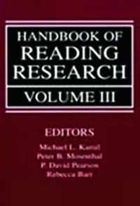 Handbook of Reading Research, Volume III