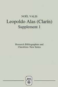 Leopoldo Alas [Clarin]: An Annotated Bibliography