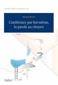 Conférence par soi-même, la parole au citoyen