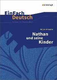 Nathan und seine Kinder. EinFach Deutsch Unterrichtsmodelle