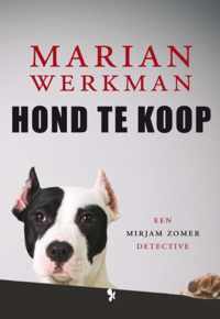 Mirjam Zomer detective 1 -   Hond te koop