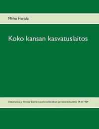 Koko kansan kasvatuslaitos