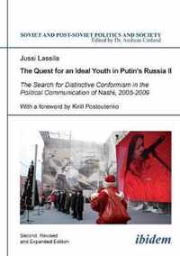 The Quest for an Ideal Youth in Putin's Russia II