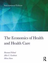 The Economics of Health and Health Care