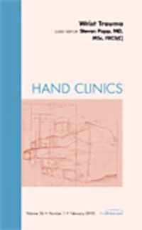 Wrist Trauma, An Issue of Hand Clinics