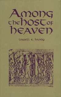 Among the Host of Heaven