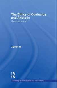 The Ethics of Confucius and Aristotle