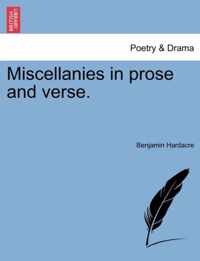 Miscellanies in Prose and Verse.