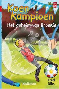 Koen Kampioen  -   Koen Kampioen. Het geheim van Broekie