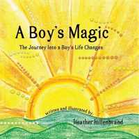 A Boy&apos;s Magic