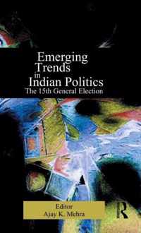 Emerging Trends in Indian Politics