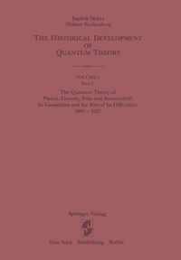 Quantum Theory Of Planck, Einstein, Bohr And Sommerfeld: Its