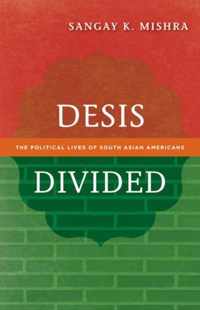 Desis Divided