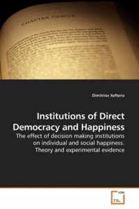 Institutions of Direct Democracy and Happiness