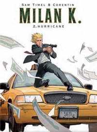 Milan k hc02. hurricane