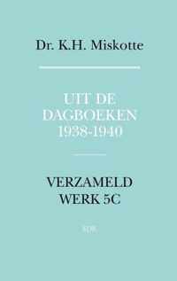 Uit de dagboeken 1938 - 1940