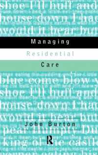 Managing Residential Care