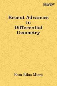 Recent Advances in Differential Geometry