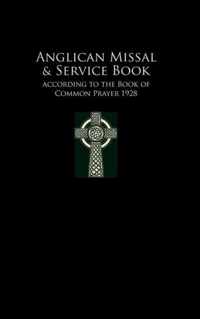 Anglican Missal & Service Book