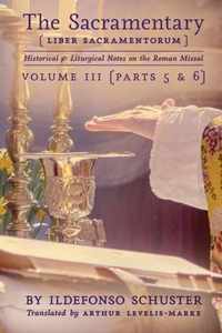 The Sacramentary (Liber Sacramentorum): Vol. 3