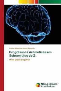 Progressoes Aritmeticas em Subconjutos de Z