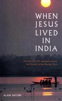 When Jesus Lived in India