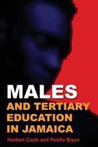 Males and Tertiary Education in Jamaica