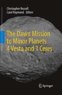 The Dawn Mission to Minor Planets 4 Vesta and 1 Ceres