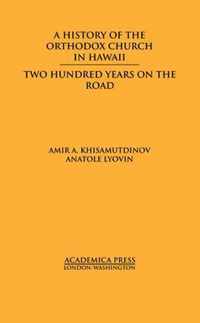 A History of the Orthodox Church in Hawaii