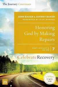 Honoring God by Making Repairs: The Journey Continues, Participant's Guide 7